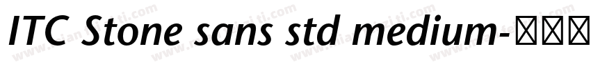 ITC Stone sans std medium字体转换